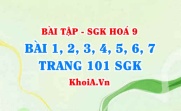 Bài tập Bảng tuần hoàn các nguyên tố hoá học: Giải bài 1, 2, 3, 4, 5, 6, 7 trang 101 SGK Hoá 9